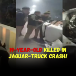 19-year-old killed in Jaguar-truck crash!